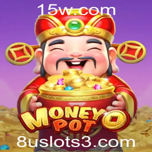 Explorando o Excitante Mundo de MoneyPot: O Jogo de Slots no 8u.com