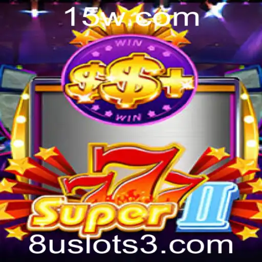 Explorando Super777II: Uma Aventura em Slots no 8u.com